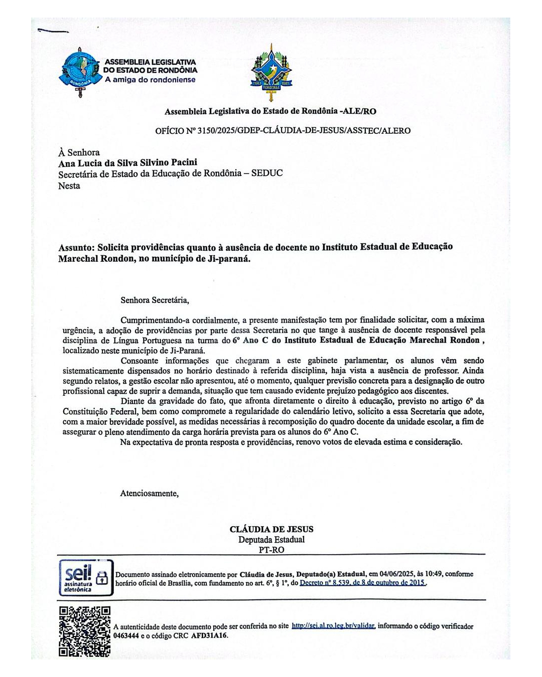Deputada Cláudia de Jesus solicita professor para escola estadual de Ji-Paraná - News Rondônia